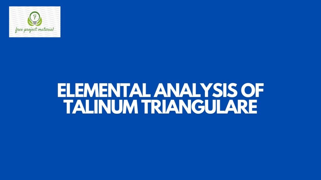 ELEMENTAL ANALYSIS OF Talinum triangulare