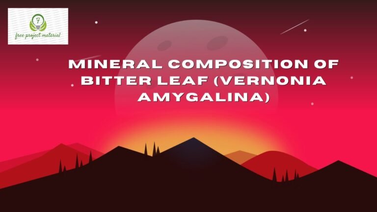 MINERAL COMPOSITION OF BITTER LEAF