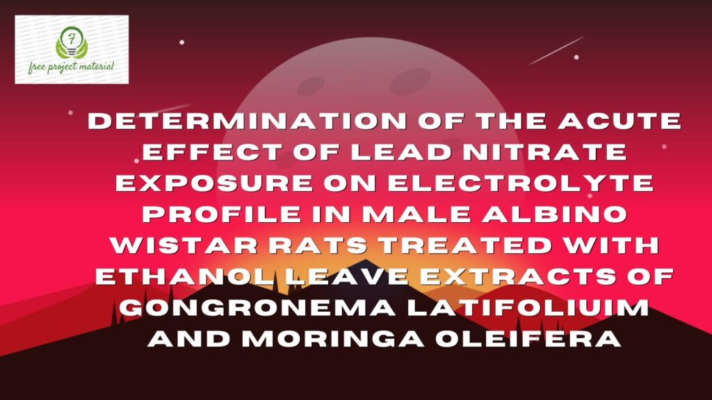 ACUTE EFFECT OF LEAD NITRATE EXPOSURE ON ELECTROLYTE PROFILE