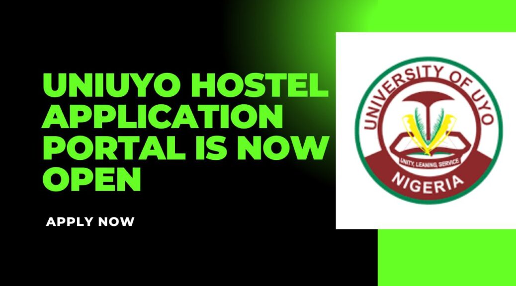 UNIUYO Hostel Application 2024