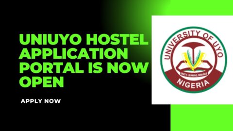 UNIUYO Hostel Application Portal is Now Open| Apply Now